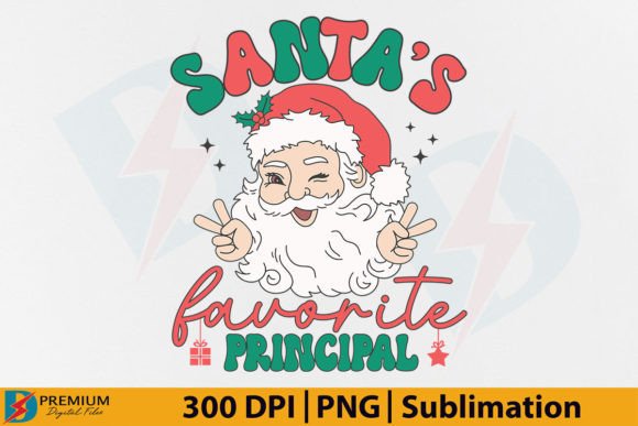 Santa's Favorite Principal PNG Christmas